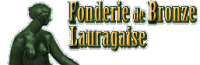 Fonderie d'art du Lauraguais (81) - http://www.fonderie-lauragaise.com/